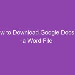 How to Download Google Docs as a Word File (.docx) — Step-by-Step Guide
